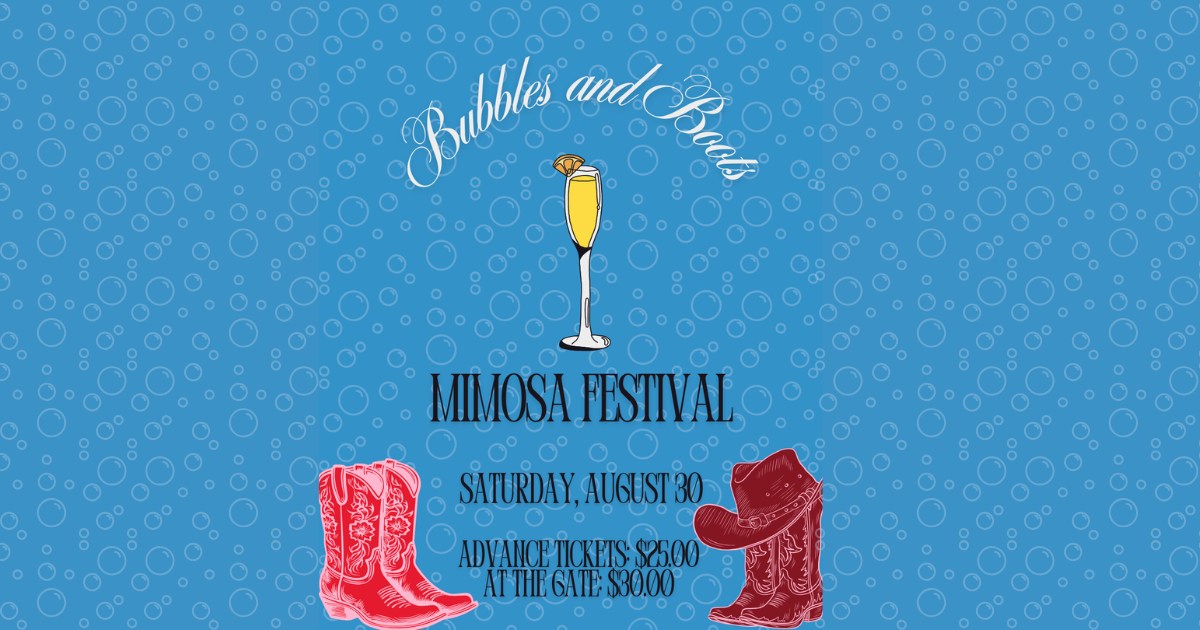 Bubbles and Boots Mimosa Festival event
